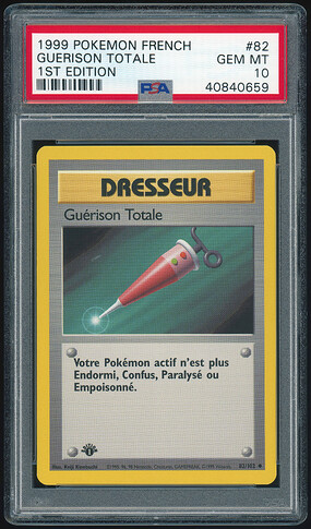 82 of 102 - Full Heal (Guérison Totale) - French 1st Ed - PSA 10 - Front